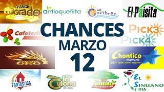 Resultados del Chance del Miércoles 12 de Marzo de 2025  Loterias 