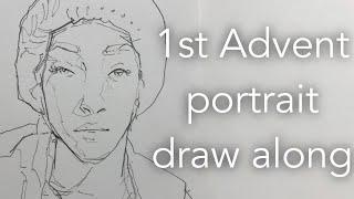 Don't Smile - Sketch 1 of the advent 10 minute portrait series!