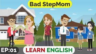 ️Bad StepMom Part 1 | Animated stories | English Story | English Conversation | Window English