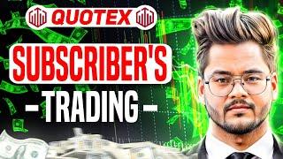 Risky Trading Of My Subscriber | Quotex Sureshot Strategy | Quotex |