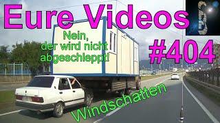 Eure Videos #404 - Eure Dashcamvideoeinsendungen #Dashcam