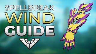 Spellbreak Wind Guide! - Spellbreak Tips by MARCUSakaAPOSTLE