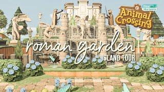 Insane Roman Garden Inspired Island Dream Tour // Animal Crossing New Horizons