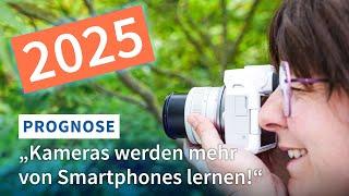 Fotokameras 2025: Was ihr erwarten könnt