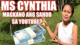 Magkano ang sahod ni Ms Cynthia "Estimated" sa youtube?