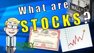 What are Stocks? | How do they Work for Beginners | Money Instructor