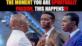 The moment you are spiritually passive, this happens!!! | Bishop David Oyedepo