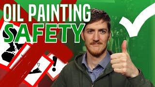 Oil Painting for Beginners - Safety and Products