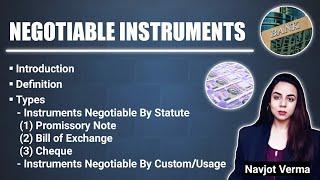 Negotiable Instruments | Types | Promissory Note | Bill of Exchange | Cheque