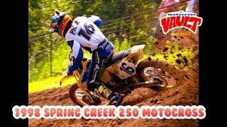 1998 Spring Creek 125 Motocross