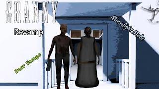 Granny Revamp Moonlight Mode Door Escape Full Gameplay