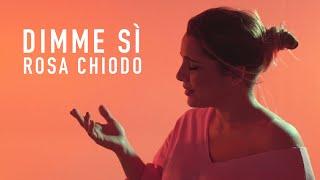 ROSA CHIODO - Dimme si - (R.Chiodo-F.Ponzo) video ufficiale