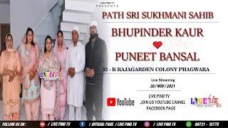  LIVE PATH SRI SUKHMANI SAHIB // BHUPINDER KAUR & PUNEET BANSAL52 - B RAJAGARDEN COLONY  PHAGWARA