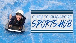 Things To Do At The Singapore Sports Hub - Guide To Singapore