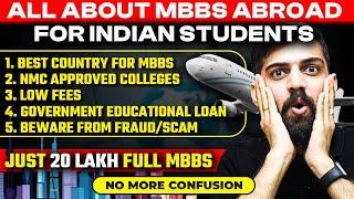 All about MBBS Abroad As per NMC Guidelines | Lowest fees | Education Loan | Best Country for MBBS