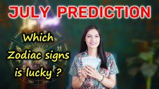 JULY 2024 PREDICTION: All Zodiac Sign JULY HOROSCOPE 2024  Tarot & Astrology July Prediction 2024