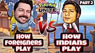 FOREIGNERS vs INDIANS Part2 | Feat. @spragels @PokeSquad @PokeVenger @AapkaPokeGamer