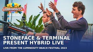 Stoneface & Terminal present Hybrid Live, live at Luminosity Beach Festival 2023 #LBF23