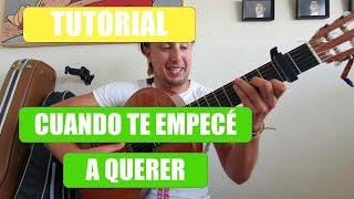 CÓMO TOCAR CUANDO TE EMPECÉ A QUERER | Tutorial de Guitarra con ACORDES | Juanito Makandé