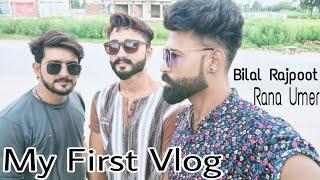 My first vlog with umar rana and bilal rajpoot tv | #abrar vlogs