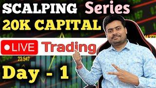 Day 1 | Live Intraday Trading Challenge With 20K | Scalping in Nifty Bank by Radhe The Trader