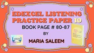 EDEXCEL HIGHER TIER LISTENING PAPER 10 BY MARIA SALEEM