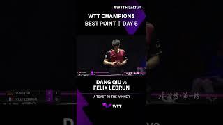 Best Point of Day 5 presented by Shuijingfang | WTT Champions Frankfurt 2023