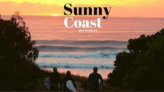 SURF ESCAPE #5 - Great Waves on the Sunshine Coast