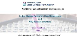 The role of clinical coordinator at the Center for Celiac Research and Treatment