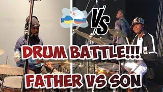 DRUM BATTLE | SON VS FATHER 