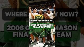 2006 George Mason Final Four Team…Where Are They Now? #marchmadness