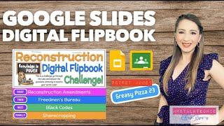 Google Slides Digital Flipbook Challenge