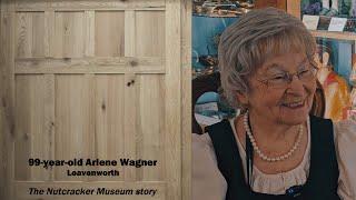 Arlene Wagner, Leavenworth, The Nutcracker Museum story