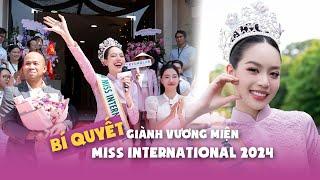 Hoa hậu Thanh Thủy tiết lộ bí quyết giành vương miện Miss International 2024