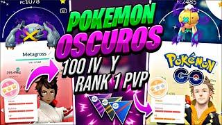 NUEVA OLEADA DE OSCUROS METODO PARA CONSEGUIR Pokemon OSCUROS 100IV o Rank 1 PARA PvP #pokemongo