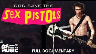 God Save The Sex Pistols | Full Punk Documentary | Sid Vicious | Johnny Rotten