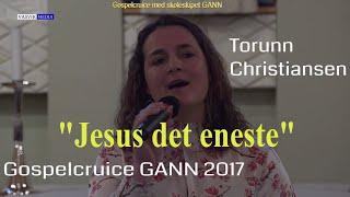 (2355) Torunn Christiansen: Jesus det eneste