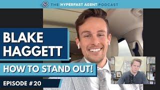 [#20] The Importance of Personal Branding for Real Estate Agents with Blake Haggett