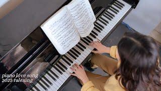 The Best Songs | relaxing and chill out piano songs | Top 2025 to Bless Your Morning