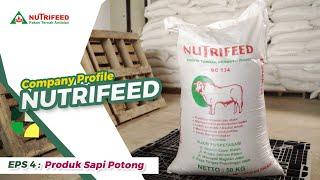 EPS #4 - PRODUK SAPI POTONG _ COMPANY PROFILE NUTRIFEED