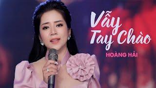 Vẫy Tay Chào - Hoàng Hải (Thần Tượng Bolero 2018)