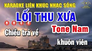 Karaoke Liên Khúc Nhạc Trữ Tình Tone Nam | Chọn Lọc Nhạc Vàng Dễ Hát - Lối Thu Xưa