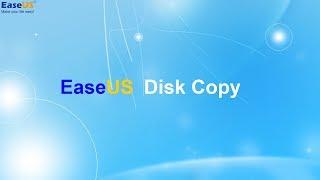 EaseUS Disk Copy [Introduction]