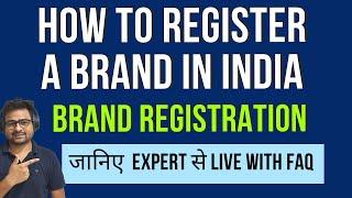 How to Register a Brand Name in India | Brand Registration Kaise Kare | Brand Registration Process