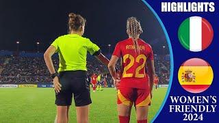 Italy vs Spain || HIGHLIGHTS || Women's International Friendly 2024