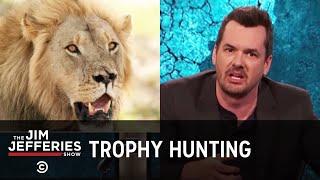 Xanda the Lion and the Bloodlust of Trophy Hunters - The Jim Jefferies Show