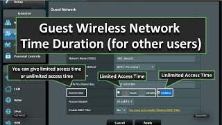 ASUS Router Guest Wireless Network Settings with Access Time Limit (for other users)