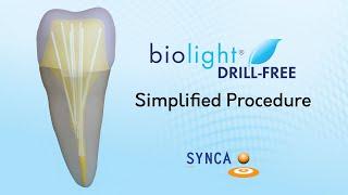 Biolight Drill-Free simplified procedure