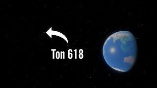 Traveling to Ton 618: The Biggest Black Hole Ever Discovered - Space Engine