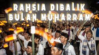 RAHASIA BESAR DIBALIK BULAN MUHARRAM